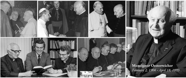 The Life and Legacy of Msgr. Oesterreicher