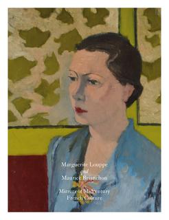 Marguerite Louppe and Maurice Brianchon: Mirrors of Midcentury French Culture