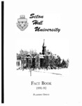 Fact Book 1991-1992 by Office of Institutional Research, Seton Hall University