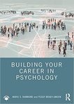 Building Your Career in Psychology by Marie S. Hammond and Peggy Brady-Amoon
