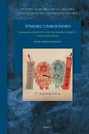 Tōhoku Unbounded: Regional Identity and the Mobile Subject in Prewar Japan by Anne Giblin Gedacht