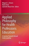 Ethics Education in the Health Professions