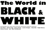 The World In Black And White