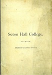 Seton Hall College [1885] by Seton Hall College