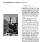Undergraduate Catalogue 2020-2021 by Seton Hall University