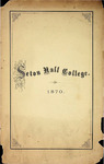 Catalogue of the Officers and Students of Seton Hall College 1870